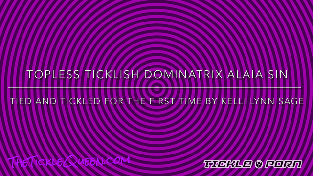 Kelli Lynn Sage Kink and Fetish - Topless Ticklish Dominatrix MILF Alaia Sin First Time Tickled by Kelli Lynn Sage